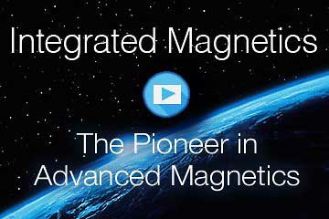 Integrated Magnetics Company Video Integrated Magnetics Video